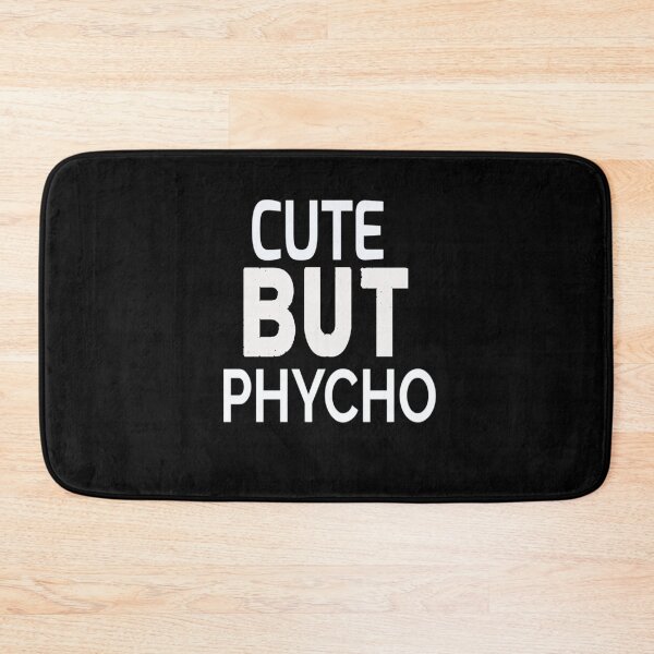 Item preview, CUTE BUT psycho  designed and sold by Hamaridukaan.