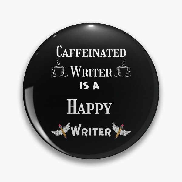 Item preview, Caffeinated Writer Happy Writer Funny Coffee Lovers designed and sold by piskwi.