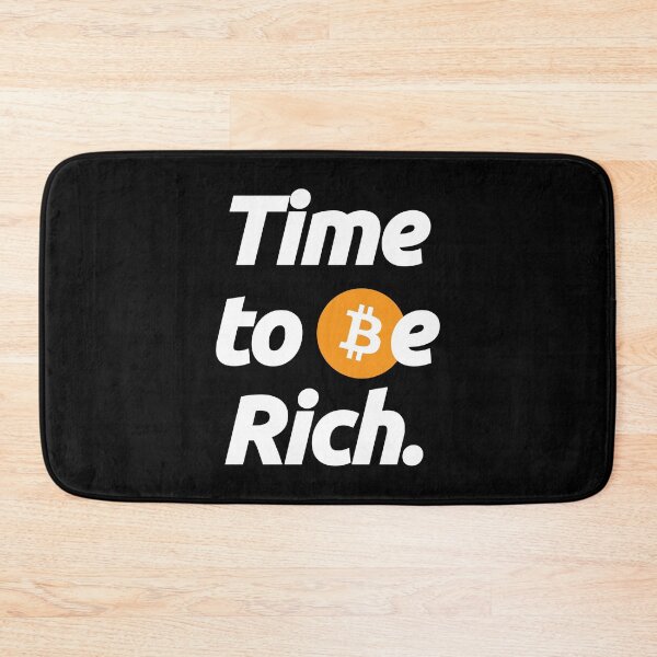 Item preview, Time To Be Rich with Bitcoin - Crypto Btc Blockchain Love Currency Quote designed and sold by elhefe.