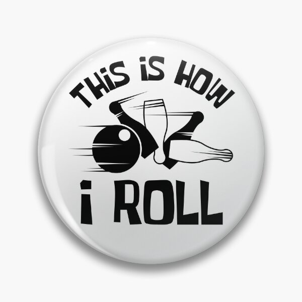 Item preview, This is How I Roll, Funny Gift for Bowling Lovers designed and sold by AmazingEcraft.