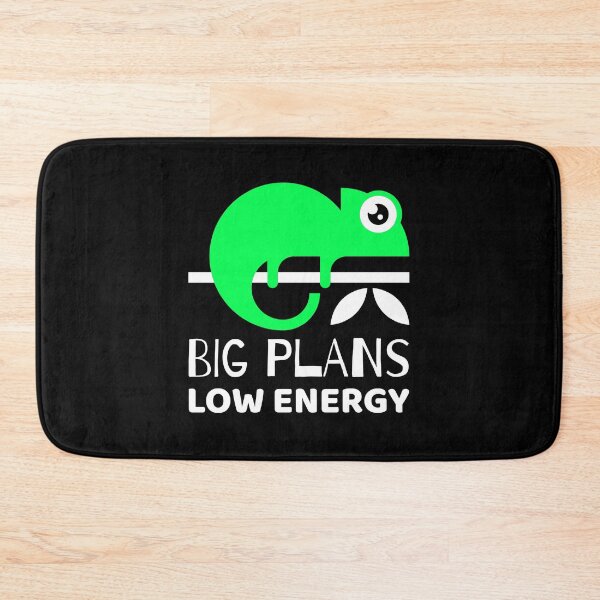 Item preview, BIG PLANS - LOW ENERGY! designed and sold by T-mess.