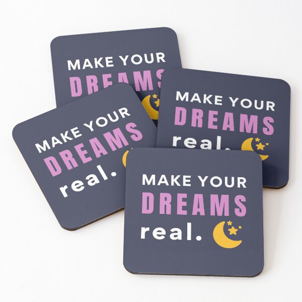 Item preview, Make Your Dreams Real designed and sold by 74ninetees.