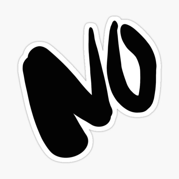 No Way Sticker
