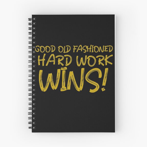 Item preview, Good Old Fashioned Hard Work Wins! designed and sold by Tish K..