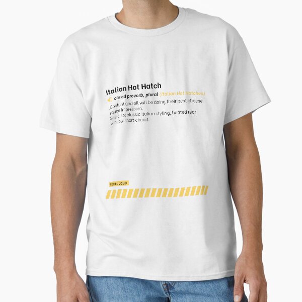 Item preview, Italian Hot Hatch - funny, classified ad car buying proverbs defined designed and sold by PedalLoud.