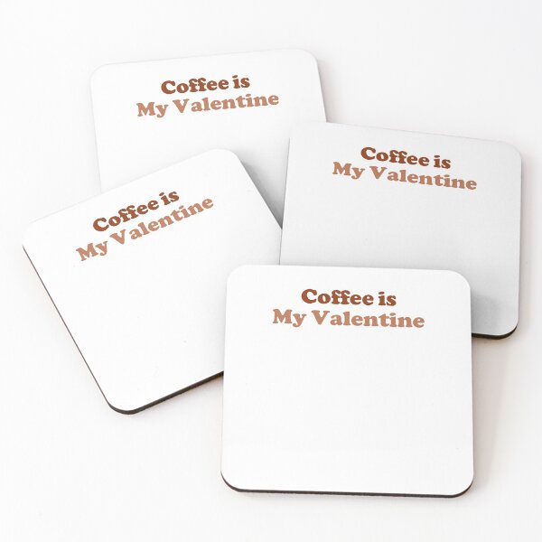 Item preview, Coffee is my Valentine designed and sold by SerenaMinimal.