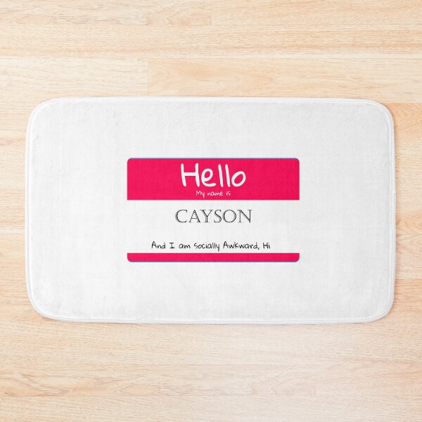 Item preview, My Name is Cayson And I Am Socially Awkward designed and sold by IcyTees.