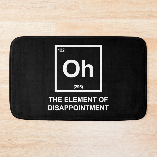 Artikelvorschau,  Oh das Element der Enttäuschung - Element entworfen und verkauft von PaulSDesign.