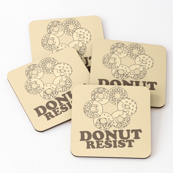 Item preview, FUNNY DONUT SAYING - DONUT RESIST designed and sold by Cr1sV.