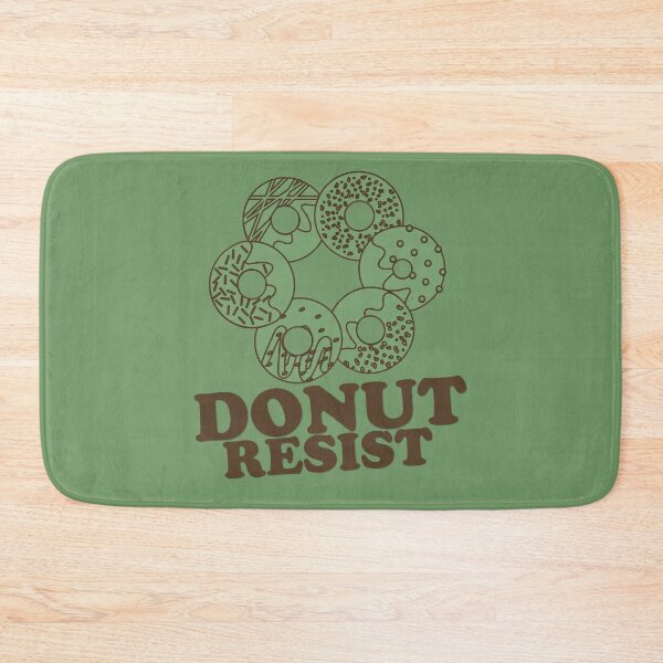 Item preview, FUNNY DONUT SAYING - DONUT RESIST designed and sold by Cr1sV.