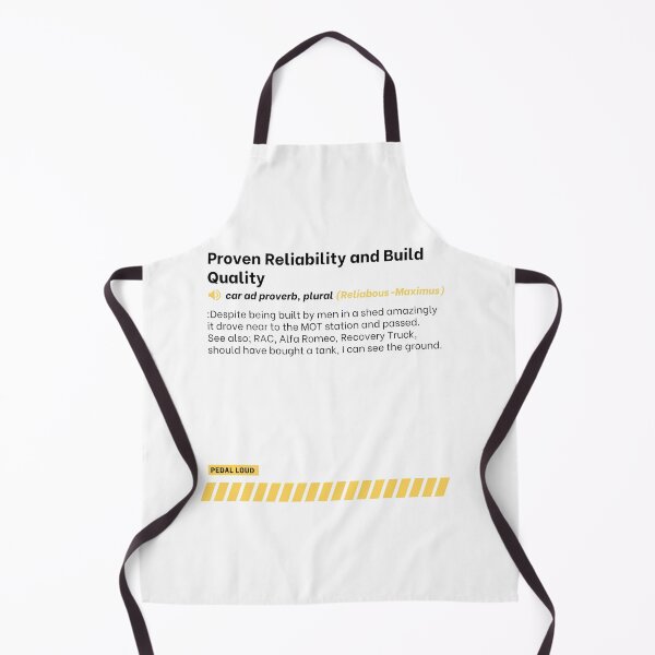 Item preview, Proven Reliability and Build Quality -funny, classified ad, car buying proverbs defined designed and sold by PedalLoud.
