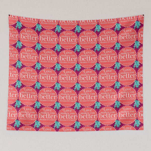 Item preview, LOVE MAKES YOU BETTER designed and sold by KatherineCenter.