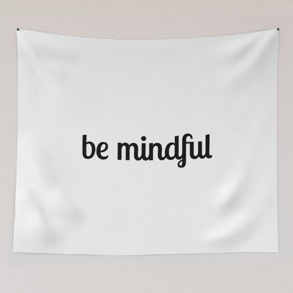 Item preview, Be mindful designed and sold by Inspirationmotivation.