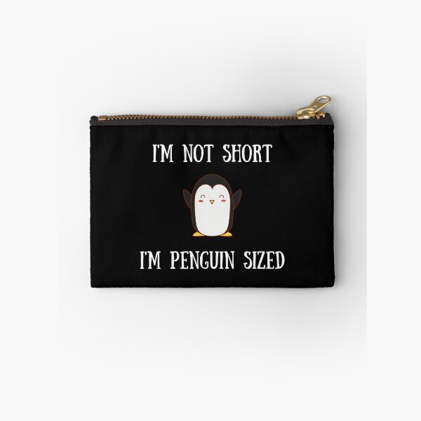 Item preview, I'm Not Short, I'm Penguin Sized designed and sold by Kindology.
