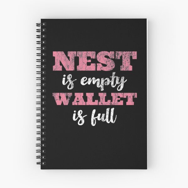 Item preview, Pink Empty Nest - Nest Is Empty - Wallet Is Full designed and sold by WonderWear.