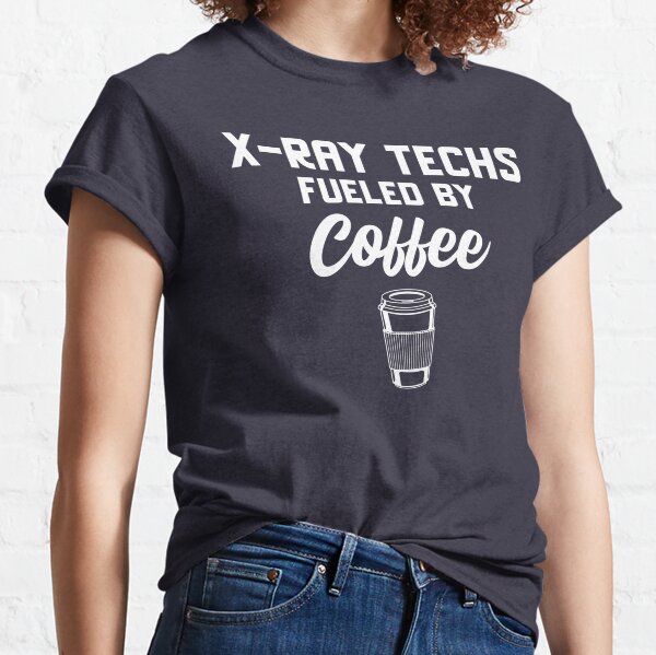 Tecnología de rayos X impulsada por el café Camiseta clásica
