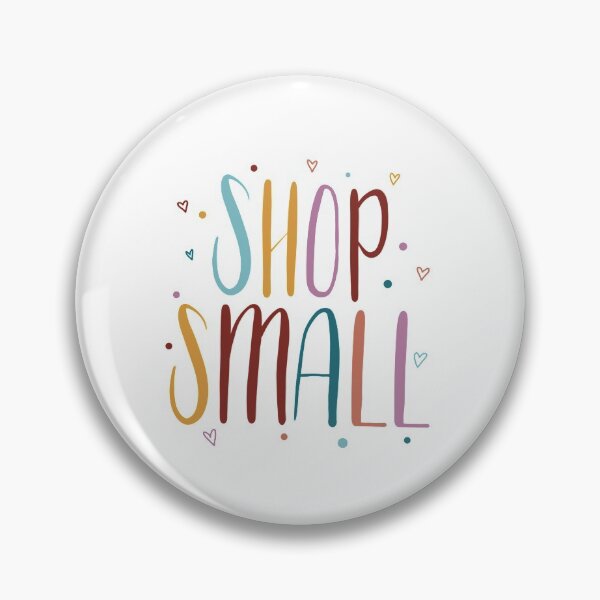 Item preview, Shop Small, Shop Local, Small Business designed and sold by Megan Knighten.