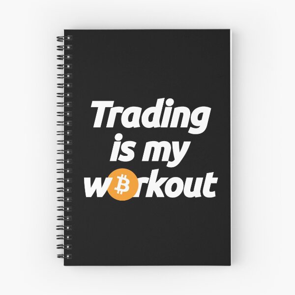 Item preview, Bitcoin Trading is my New Workout - Crypto Btc Blockchain Love Currency Quote designed and sold by elhefe.