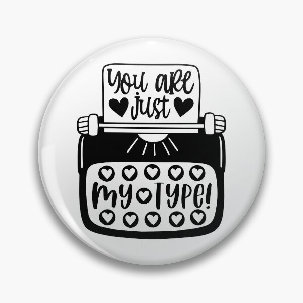 Item preview, You Are Just My Type Typewriter Funny Cute Valentine Pun designed and sold by MiscelChr.