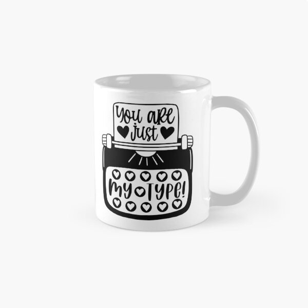 Item preview, You Are Just My Type Typewriter Funny Cute Valentine Pun designed and sold by MiscelChr.
