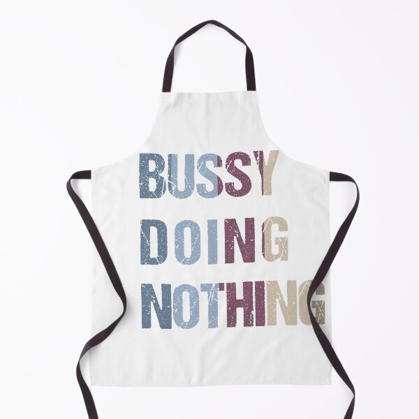 Item preview, Busy Doing Nothing designed and sold by Limitless Store.