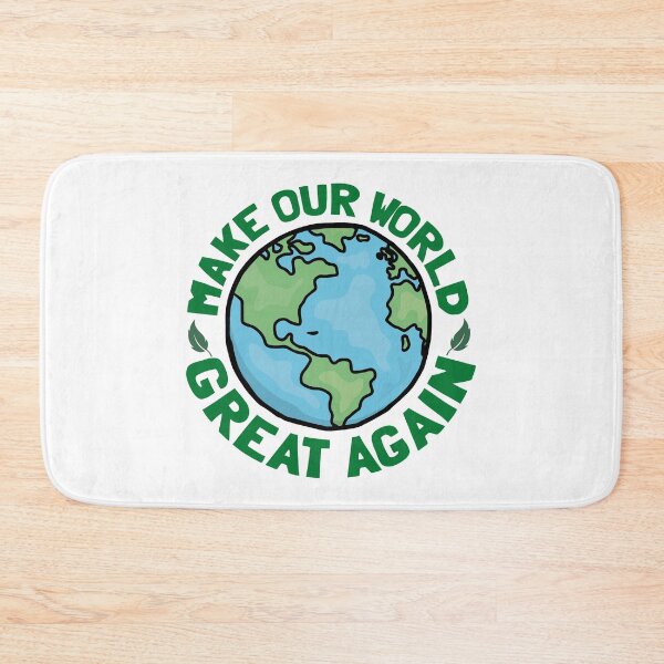 Item preview, Make Our World Great Again designed and sold by berryferro.