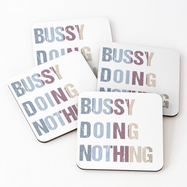 Item preview, Busy Doing Nothing designed and sold by Limitless Store.