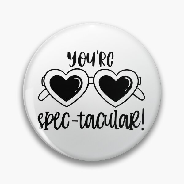 Item preview, You're Spec-tacular Spectacular Funny Cute Valentine Pun designed and sold by MiscelChr.