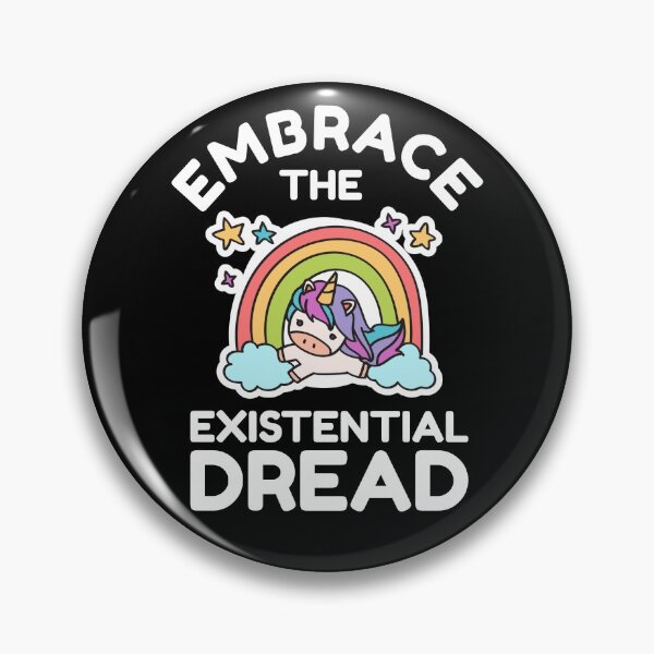 Item preview,  Embrace The Existential Dread designed and sold by Scottees.