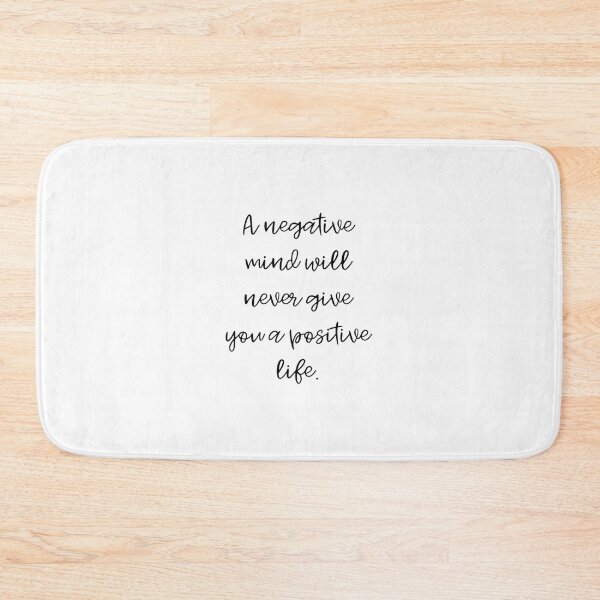 Item preview, A Negative Mind Will Never Give You A Positive Life. designed and sold by DidYouDie x Design.