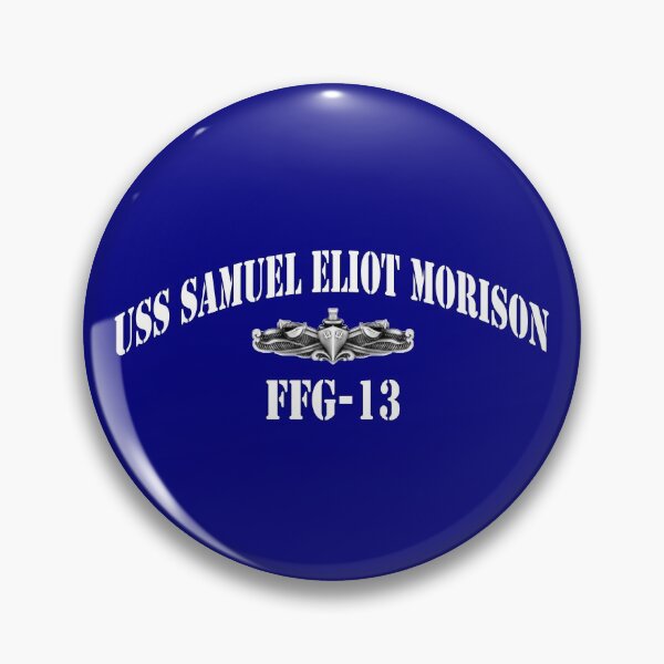 Item preview, USS SAMUEL ELIOT MORISON (FFG-13) SHIP'S STORE designed and sold by militarygifts.