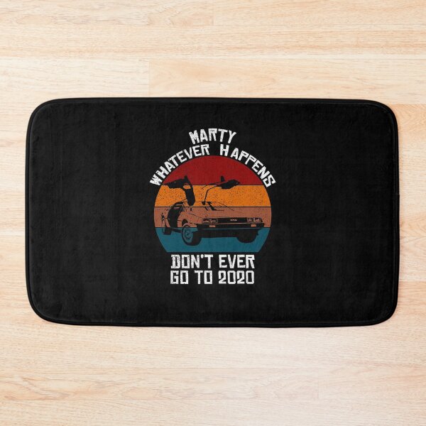 Item preview, Vintage Car Marty Whatever Happens Dont Ever Go to 2020 designed and sold by Replay-Burners.