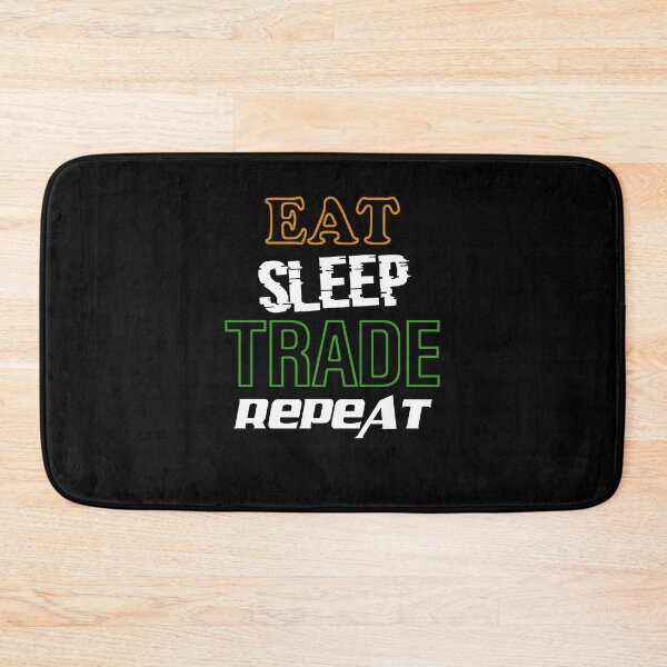 Item preview, Eat sleep trade repeat designed and sold by LimaChippewa.