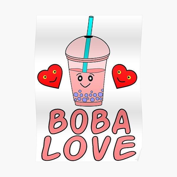 Póster «Boba Tea Amo Boba Bubble Tea» de henyostuffs Redbubble