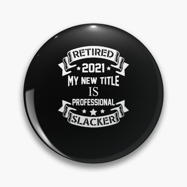 Item preview, Retired 2021 new title is professional slacker designed and sold by LimaChippewa.