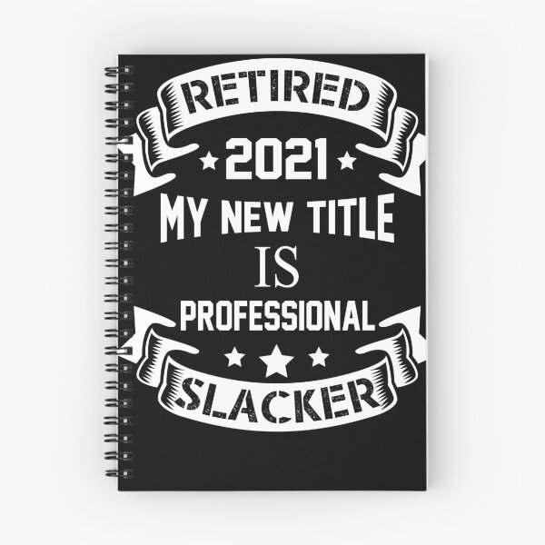 Item preview, Retired 2021 new title is professional slacker designed and sold by LimaChippewa.