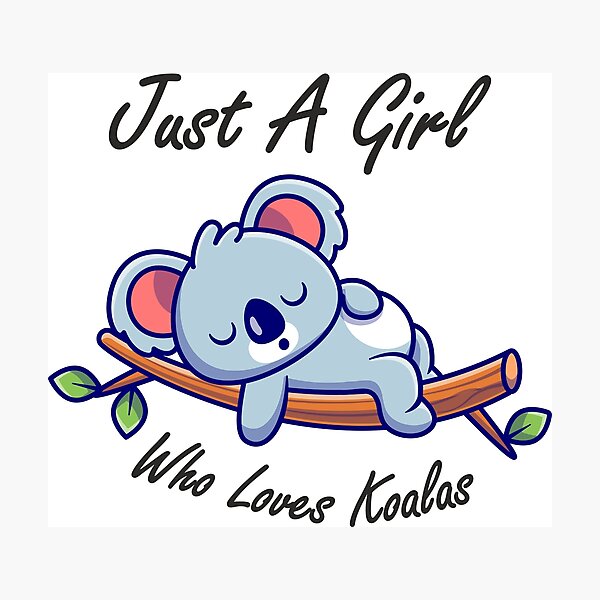 Item preview, Just A Girl Who Loves Koala Bear designed and sold by Independence arrival.