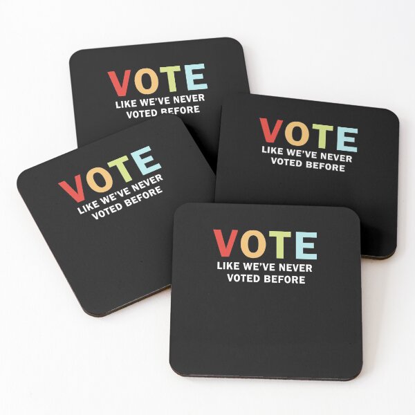 Item preview, Vote like we're never voted before designed and sold by LimaChippewa.