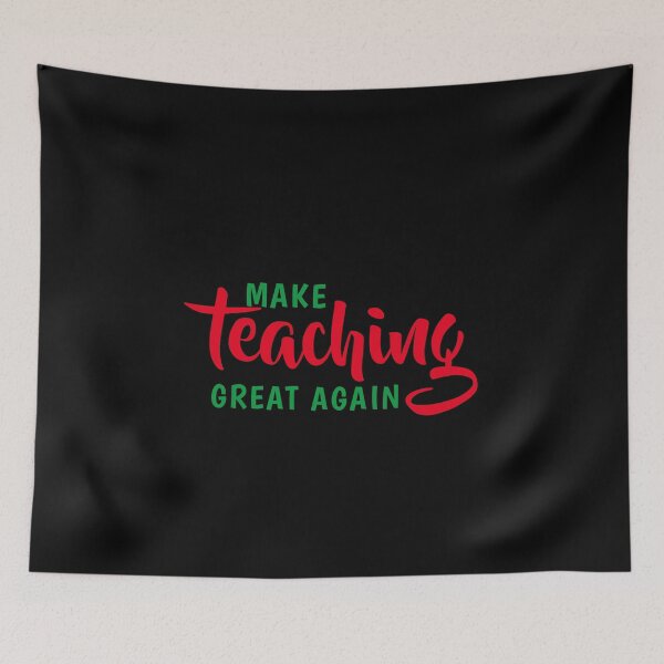 Item preview, Make Teaching Great Again designed and sold by TINASTORESHOPE.