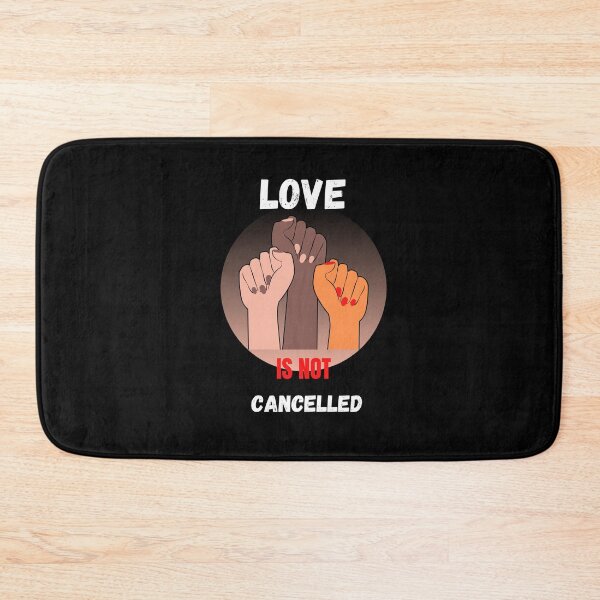 Item preview, Love Is Not Cancelled designed and sold by TeaAndPrints.