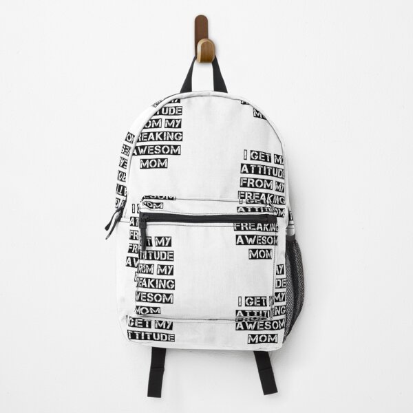 Item preview, i get my attitud from my freaking mom designed and sold by Sameh Messaoudi.