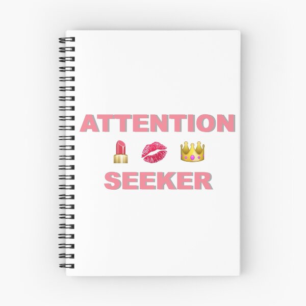 Item preview, Attention Seeker designed and sold by NoxSystem.