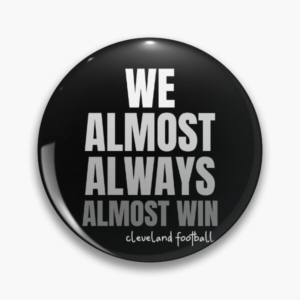 Item preview, We Almost Always Almost Win designed and sold by ChaseCoClothing.