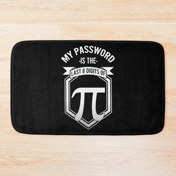 Item preview, My password is the last 8 digits of Pi designed and sold by Izod55.