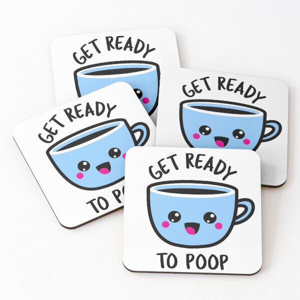 Item preview, Get Ready To Poop designed and sold by Fresh-Beans-Art.