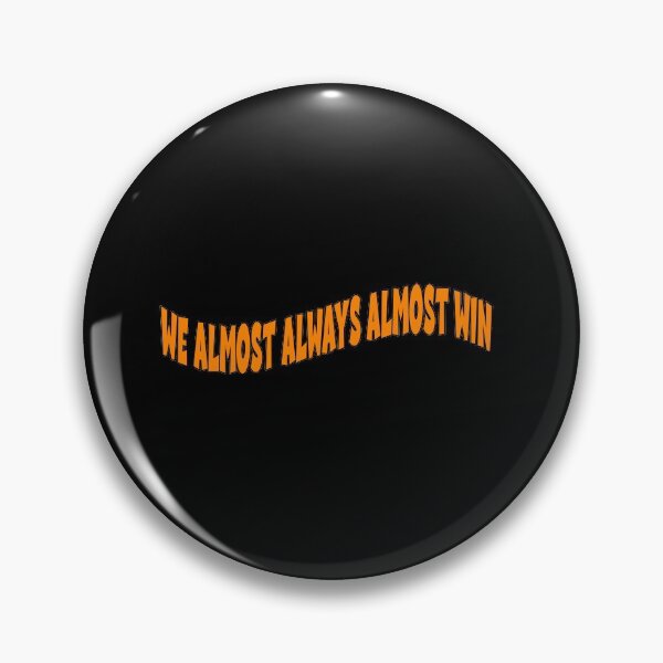 Item preview,   We almost always almost win Classic HOODIES designed and sold by HOURMAN.