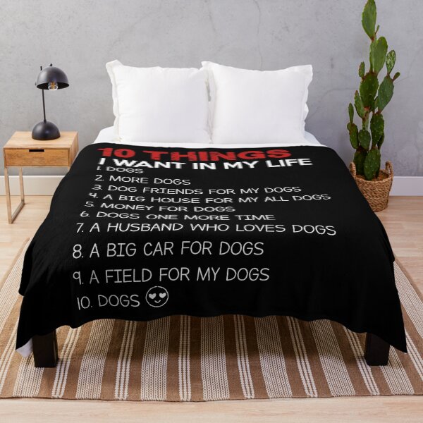 Item preview, 10 Things I Want In My Life Dogs More Dogs, Dogs lovers gift designed and sold by Messaadi7Ridha.