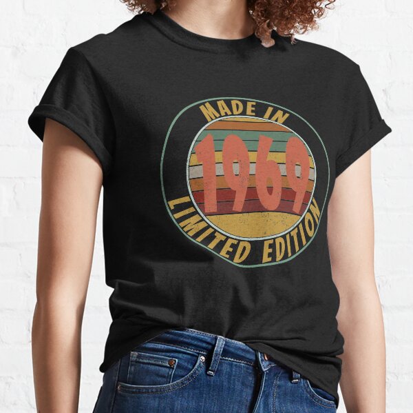 Made In 1969 Limited Edition Retro Vintage Classic T-Shirt