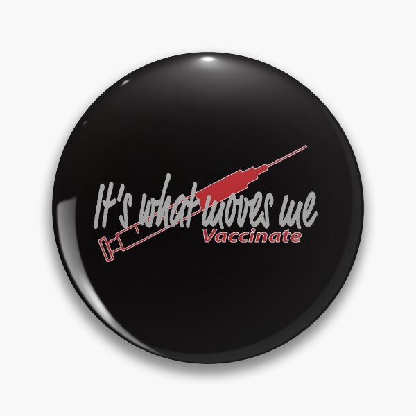Item preview, It's what moves me Vaccinate - vaccinated designed and sold by JAZTshirt.