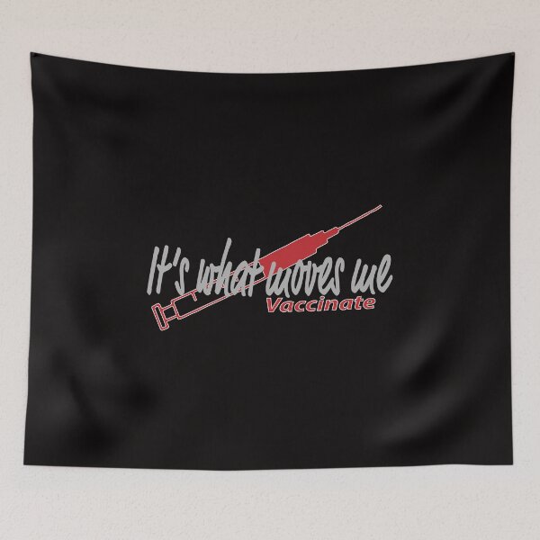 Item preview, It's what moves me Vaccinate - vaccinated designed and sold by JAZTshirt.
